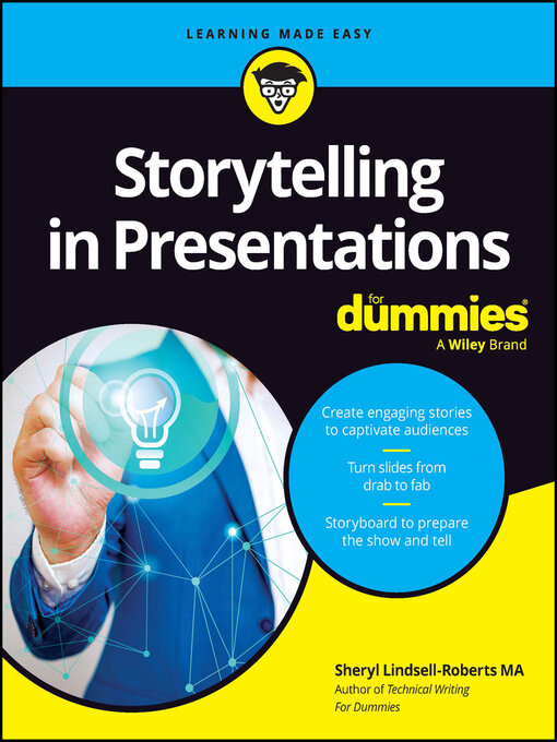 Title details for Storytelling in Presentations For Dummies by Sheryl Lindsell-Roberts - Available